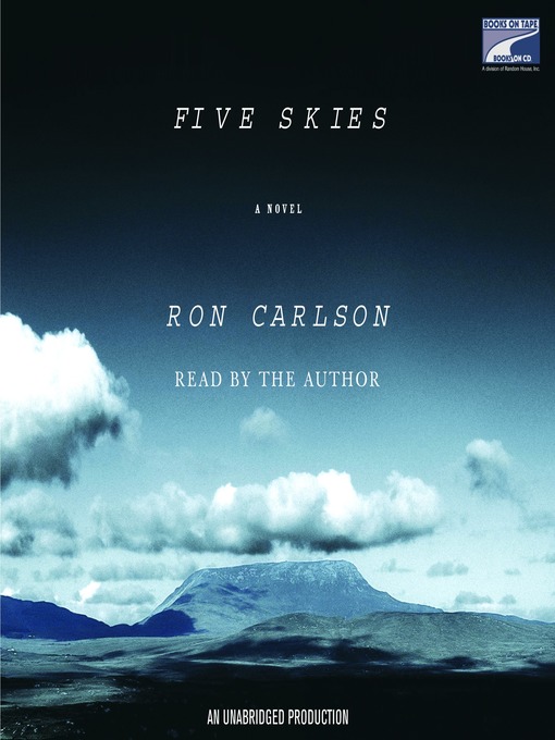 Title details for Five Skies by Ron Carlson - Wait list